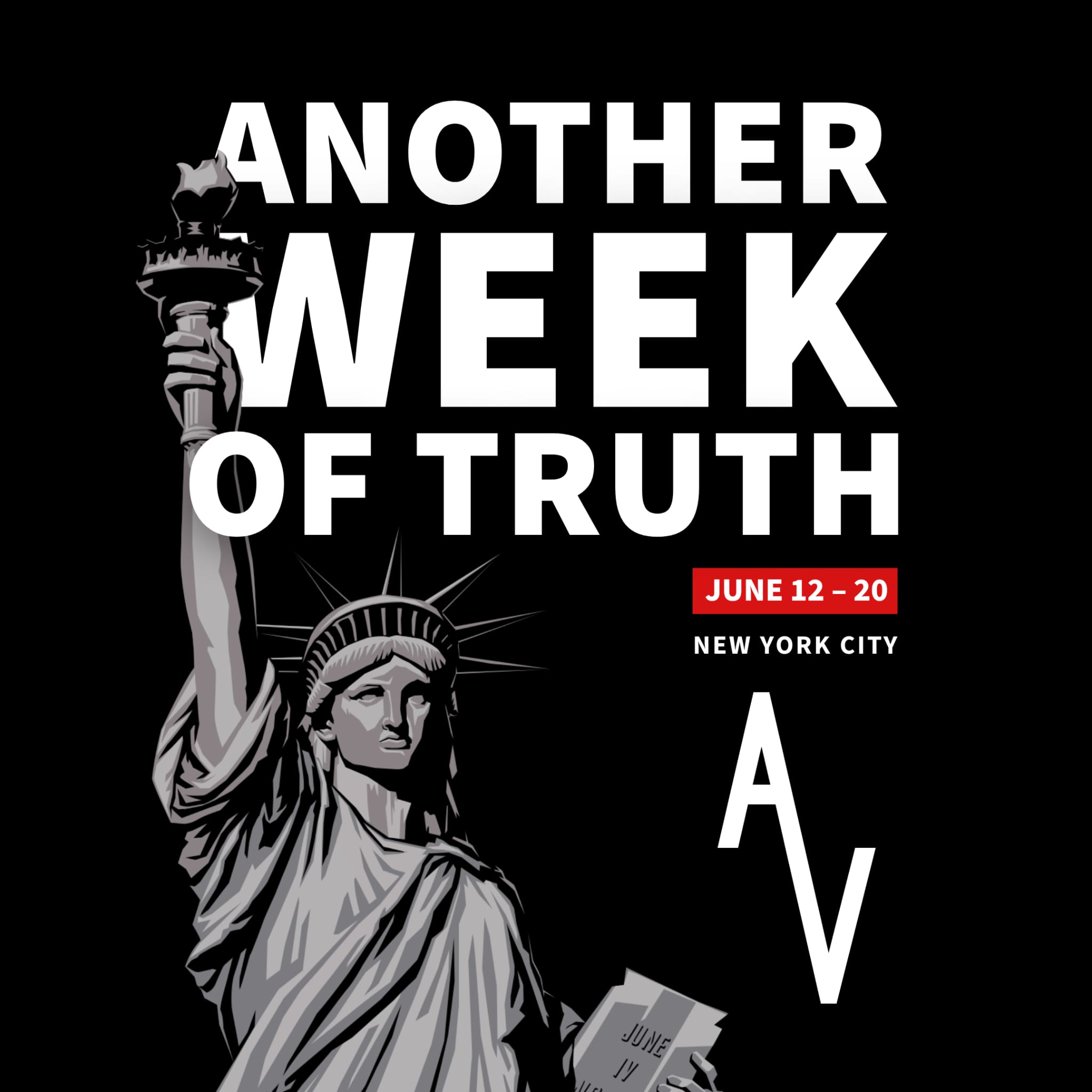 Another Week of Truth campaign image. June 12-20 2026, New York City.